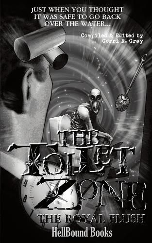 Cover image for The Toilet Zone