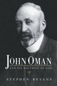 Cover image for John Oman and his Doctrine of God