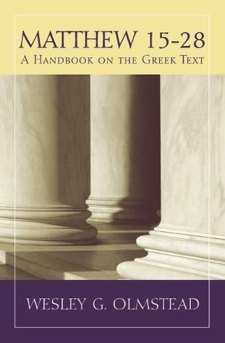 Cover image for Matthew 15a28: A Handbook on the Greek Text