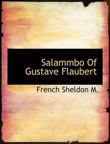 Cover image for Salammbo of Gustave Flaubert