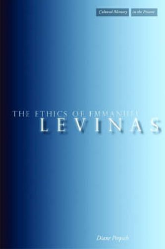 Cover image for The Ethics of Emmanuel Levinas