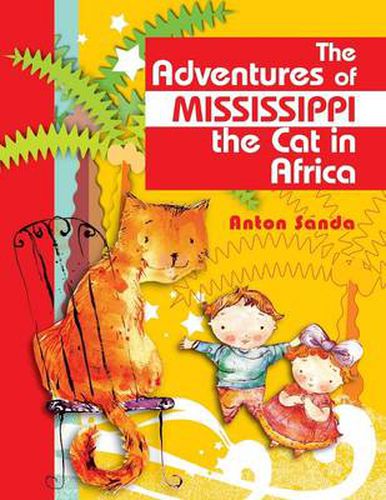 Cover image for The Adventures of Mississippi the Cat in Africa