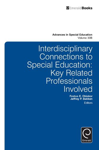 Cover image for Interdisciplinary Connections to Special Education: Key Related Professionals Involved