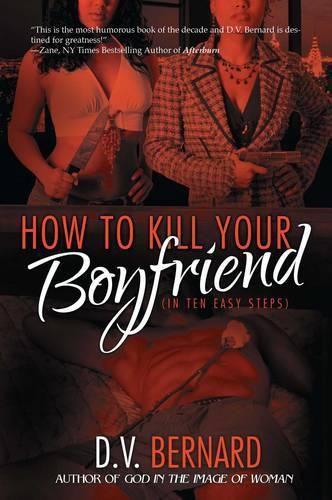 How To Kill Your Boyfriend In Ten Easy Steps