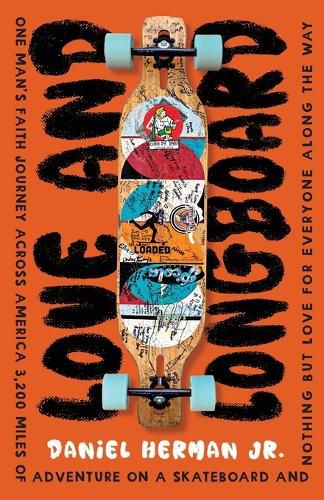 Cover image for Love and Longboard
