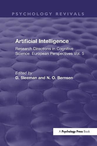 Cover image for Artificial Intelligence: Research Directions in Cognitive Science: European Perspectives Vol.5