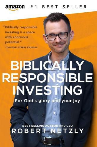 Cover image for Biblically Responsible Investing: For God's Glory And Your Joy