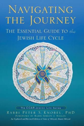 Cover image for Navigating the Journey: The Essential Guide to the Jewish Life Cycle