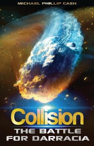 Collision: The Battle for Darracia