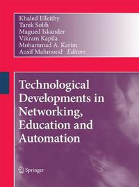 Cover image for Technological Developments in Networking, Education and Automation