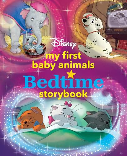 Cover image for My First Baby Animals Bedtime Storybook