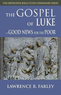 Cover image for Gospel of Luke: Good News for the Poor