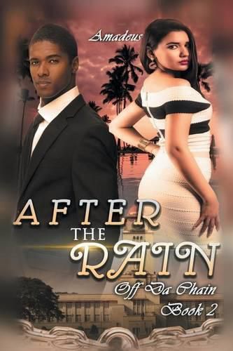 Cover image for After The Rain: Off da Chain