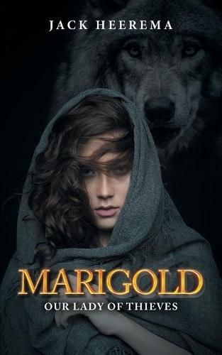 Cover image for Marigold: Our Lady of Thieves
