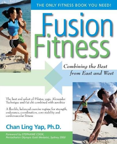 Cover image for Fusion Fitness: Combining the Best from East and West