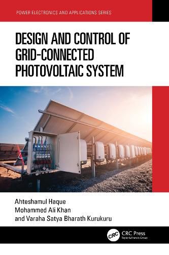 Cover image for Design and Control of Grid-Connected Photovoltaic System
