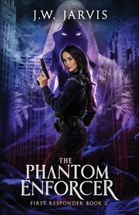 Cover image for The Phantom Enforcer