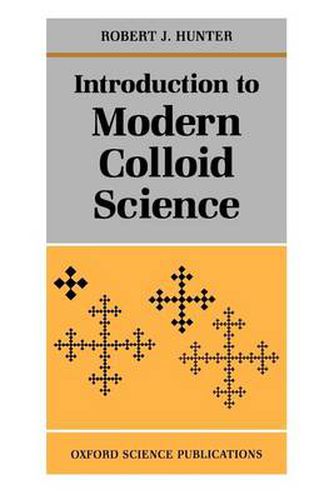 Cover image for Introduction to Modern Colloid Science