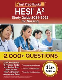 Cover image for HESI A2 Study Guide 2024-2025 for Nursing