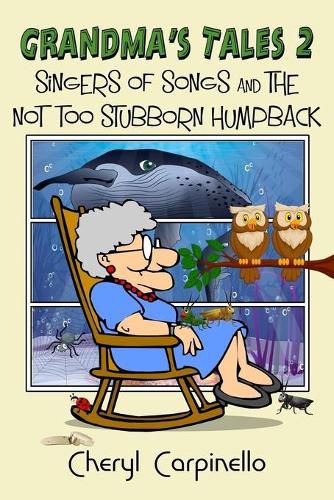 Cover image for Grandma's Tales 2: Singers of Songs & The Not Too Stubborn Humpback