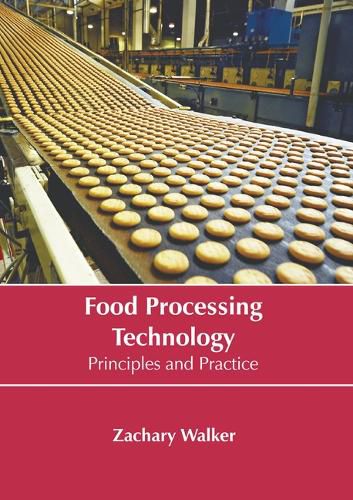 Cover image for Food Processing Technology: Principles and Practice