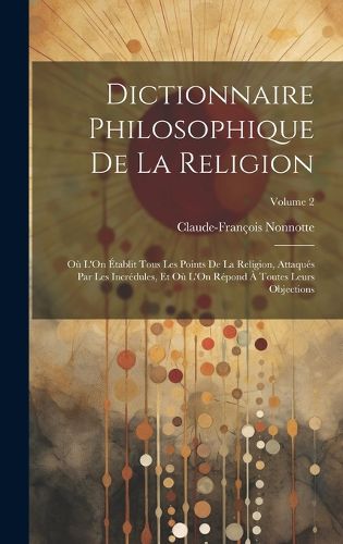 Cover image for Dictionnaire Philosophique De La Religion