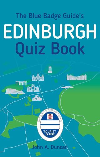 Cover image for The Blue Badge Guide's Edinburgh Quiz Book