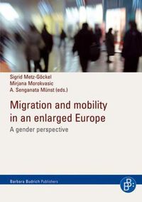 Cover image for Migration and mobility in an enlarged europe: A gender perspective