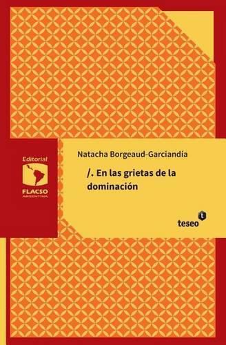 Cover image for En las grietas de la dominacion