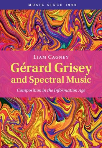 Cover image for Gerard Grisey and Spectral Music