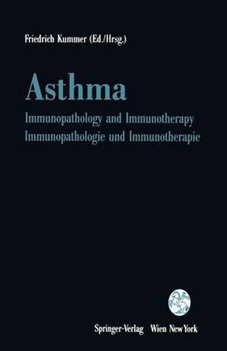 Cover image for Asthma: Immunopathology and Immunotherapy / Immunopathologie und Immunotherapie