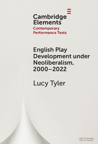 Cover image for English Play Development under Neoliberalism, 2000-2022