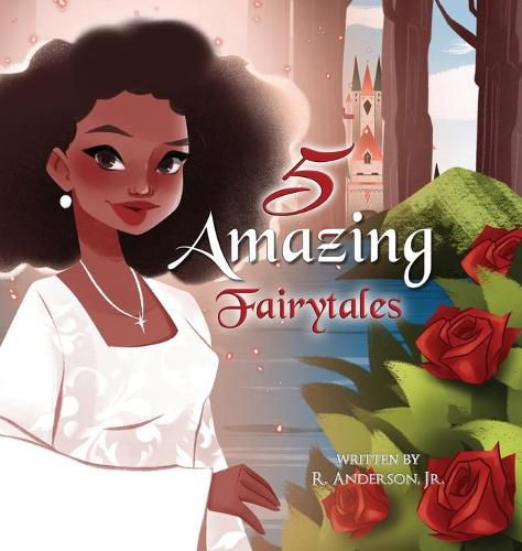 Cover image for 5 Amazing Fairytales