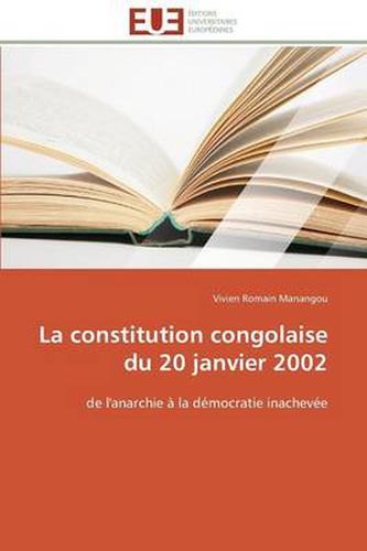 Cover image for La Constitution Congolaise Du 20 Janvier 2002