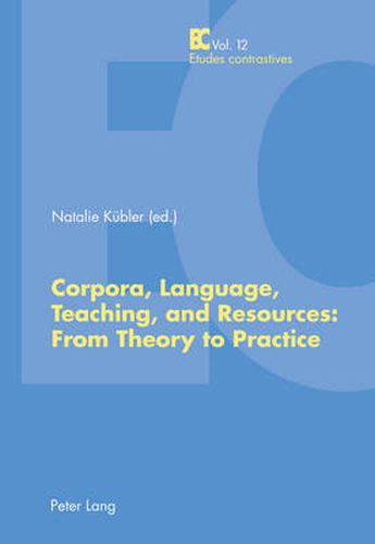 Cover image for Corpora, Language, Teaching, and Resources: From Theory to Practice