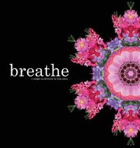 Cover image for breathe: a simple meditation