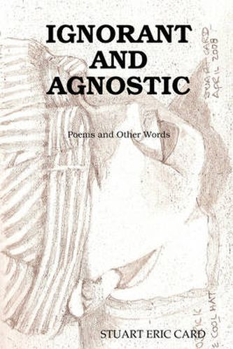 Cover image for Ignorant and Agnostic