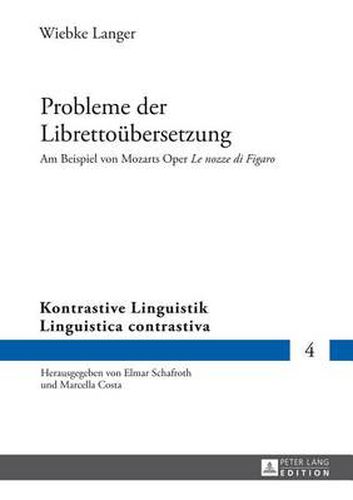 Cover image for Probleme der Librettouebersetzung: Am Beispiel von Mozarts Oper  Le nozze di Figaro