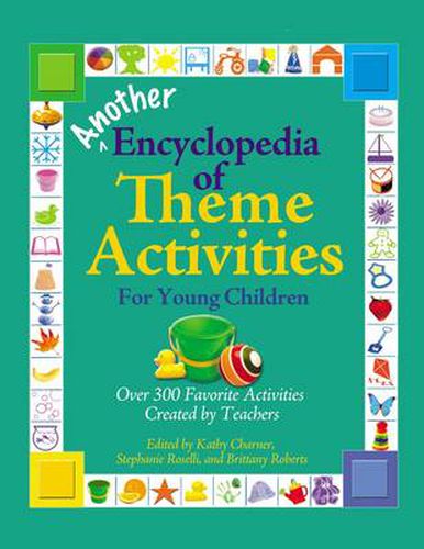 Cover image for Another Encyclopedia of Theme Activities for Young Children