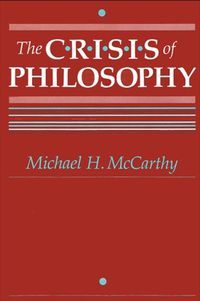 Cover image for The Crisis of Philosophy