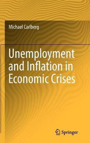 Cover image for Unemployment and Inflation in Economic Crises