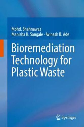 Cover image for Bioremediation Technology  for Plastic Waste