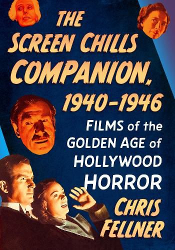 Cover image for The Screen Chills Companion, 1940-1946