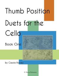 Cover image for Thumb Position Duets for the Cello, Book One