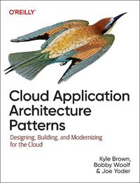 Cover image for Cloud Application Architecture Patterns