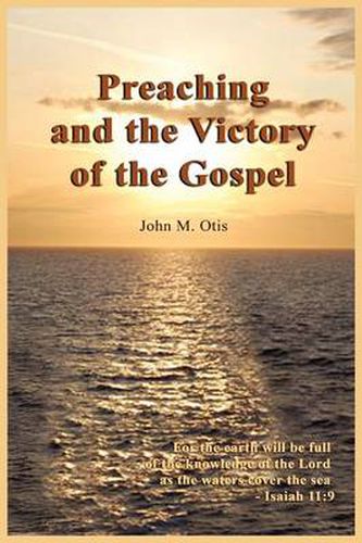 Cover image for Preaching and the Victory of the Gospel