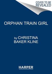 Cover image for Orphan Train Girl