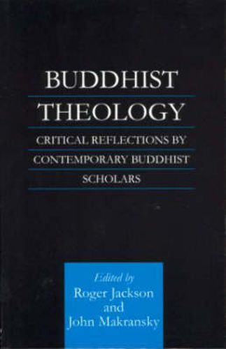 Cover image for Buddhist Theology: Critical Reflections by Contemporary Buddhist Scholars