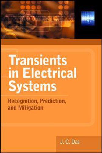 Cover image for Transients in Electrical Systems: Analysis, Recognition, and Mitigation