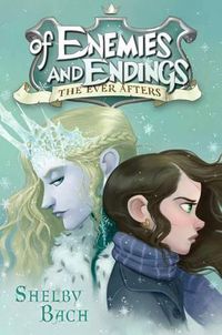 Cover image for Of Enemies and Endings: Volume 4